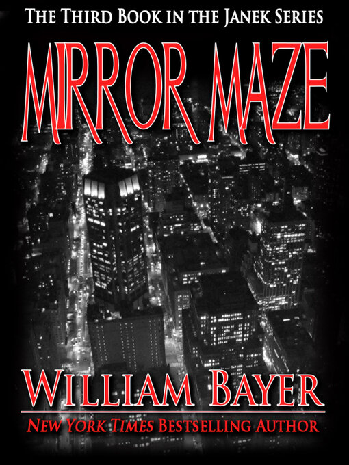 Title details for Mirror maze by William Bayer - Available